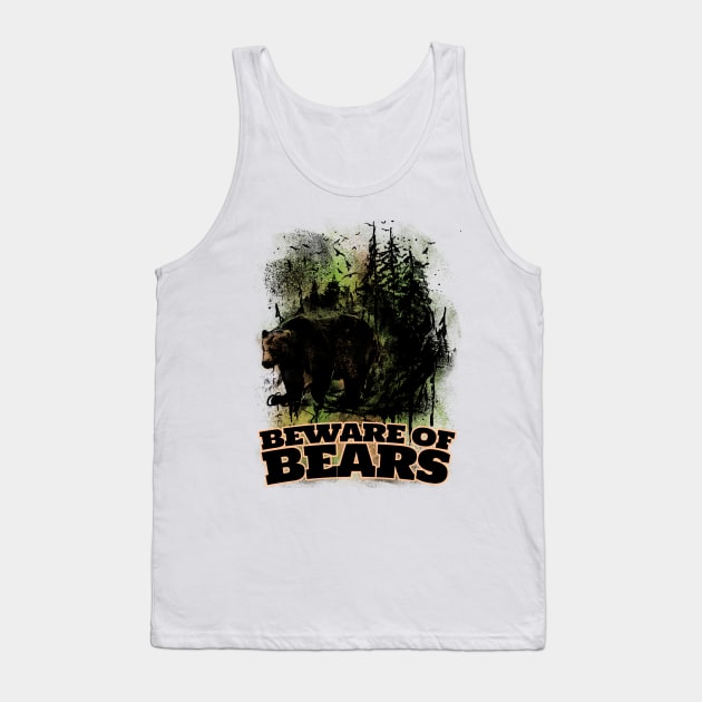 Beware of Bears! Forest Ranger Warning Poster Tank Top by Area31Studios